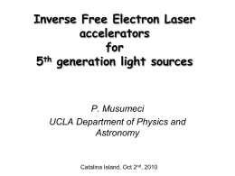 Inverse Free Electron Laser acceleration for advanced light sources