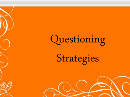 Questioning PPT - Kelly Philbeck