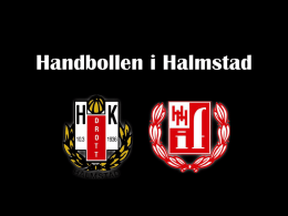 Handbollen i Halmstad, modern