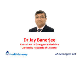 Dr Jay Banerjee Consultant in Emergency