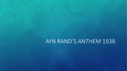 Ayn Rand*s Anthem 1938