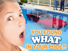 You Found WHAT in Your Pool!?