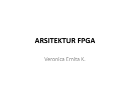 ARSITEKTUR FPGA Pert.3.