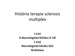 História terapie sclerosis multiplex