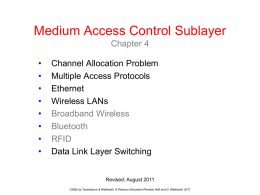 Lecture 4: Medium Access Control Sub Layer