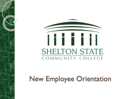 New Hire Orientation - Shelton State Community College