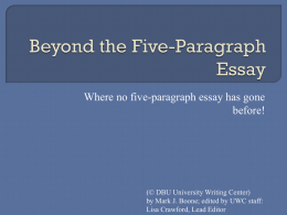 Beyond the Five-Paragraph Essay