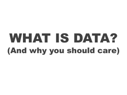 What is data? - Cambridge University Library