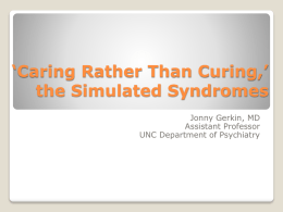 *Caring rather than curing,* Managing Simulated Syndromes