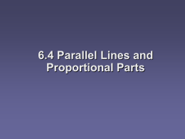 6.4 parallel lines and proportional parts