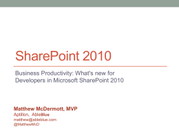 What`s new for Developers in Microsoft SharePoint 2010