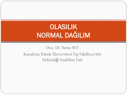 Olasılık ve Normal Dağılım - Karadeniz Teknik Üniversitesi