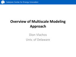 Various types of multiscale modeling and simulation are studied in