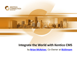 Integrate the World with Kentico CMS