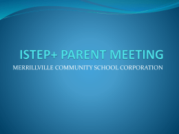 ISTEP Parent Meeting - Merrillville Community School