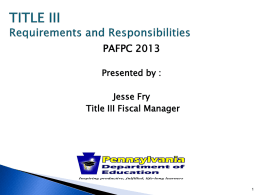 TITLE III Requirements and Responsibilities