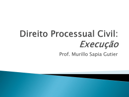 Direito Processual Civil: Execução