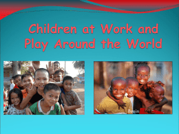 Children Playing Around the World