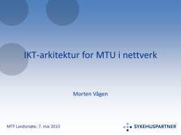 IKT-arkitektur for MTU i nettverk