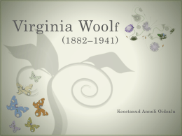 Virginia Woolf (1882*1941)