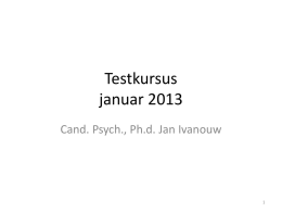 Testkursus januar 2013