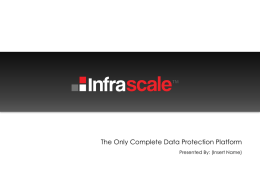 Infrascale Overview