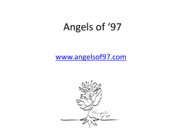 Click Here for Angels of `97 Presentation
