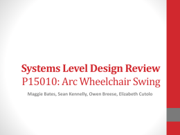 Problem Definition Review P15010:Arc Wheelchair Swing