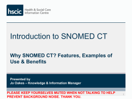 Webinar 1 – Introduction to SNOMED CT
