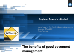 The Benefits of Good Pavement Management (PowerPoint)