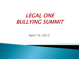 LEGALONEBullyingSummit - Foundation for Educational