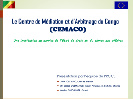 Le Centre de Médiation et d`Arbitrage du Congo (CEMACO)