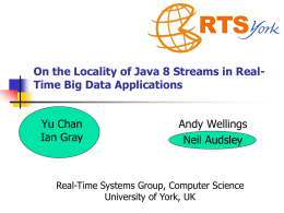 On the Locality of Java 8 Streams in Real-Time Big Data