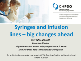 Syringes and InfusionLlines - Big changes Ahead