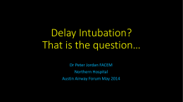 Delayed Sequence Intubation