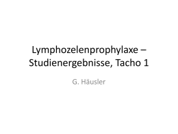 Lymphozelenprophylaxe – Studienergebnisse Tacho