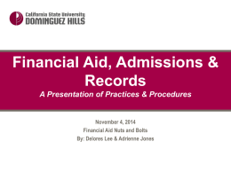 2014 Financial Aid Nuts and Bolts and SAP Presentation