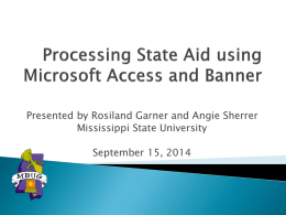 Processing State Aid Using Microsoft Access and Banner