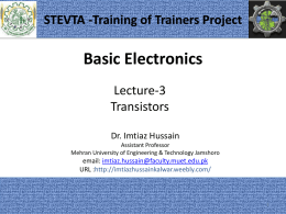 Lecture-3: Transistors - Dr. Imtiaz Hussain