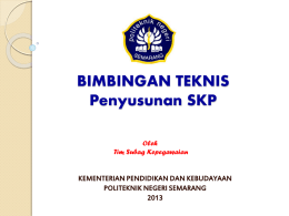 Presentase Bimtek SKP Politeknik Negeri Semarang 2013