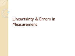 Uncertainty & Errors in Measurement
