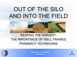 Pharmacy Informatics Technician Training Workgroup