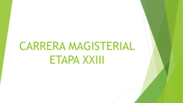 CARRERA MAGISTERIAL ETAPA XXIII