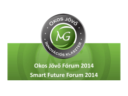 Áprilisi Klubest - Huber Krisztián: Smart Future Forum 2014., bemutató