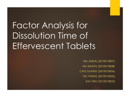 Factor Analysis for Dissolution Time of Effervescent Tablets