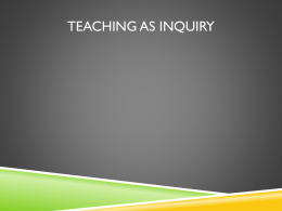 Teaching as Inquiry