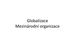 Prezentace Globalizace