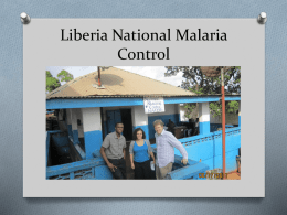 Liberia National Malaria Control