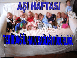AŞI HAFTASI - Tekirdağ Sağlık Müdürlüğü