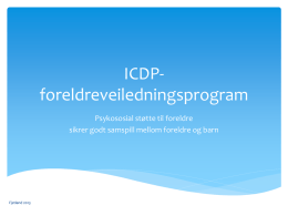 ICDP-foreldreveiledningsprogram - University College Nordjylland